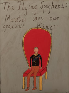 Flying Spaghetti Monster Save Our Gracious King